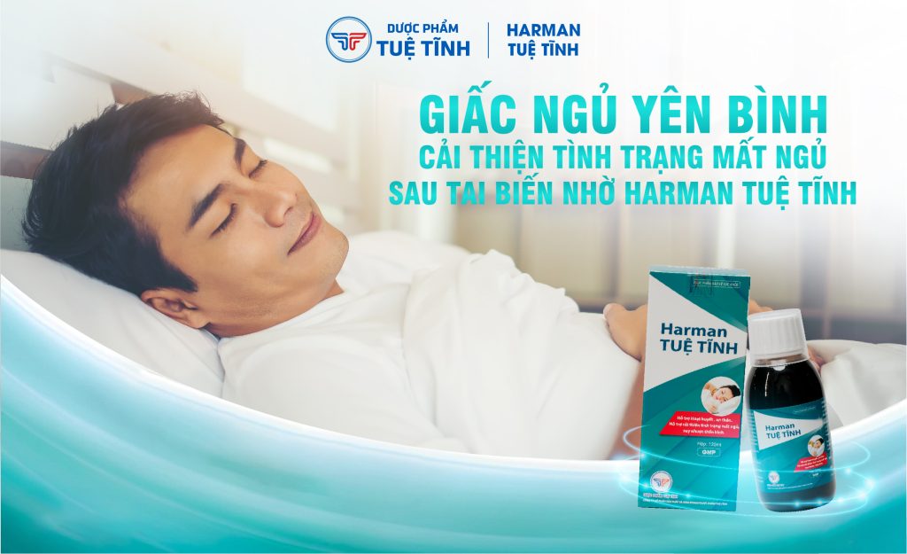 Giấc ngủ yên bình: Cải thiện tình trạng mất ngủ sau tai biến nhờ Harman Tuệ Tĩnh 